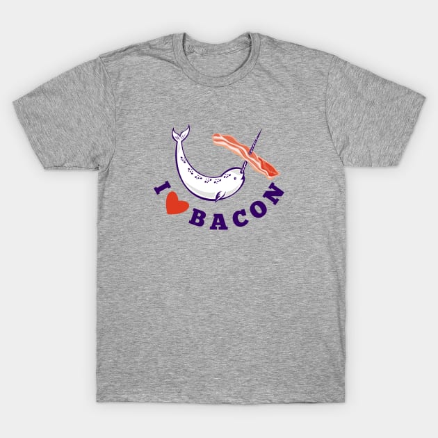 Narwhals & Bacon - I <3 Bacon T-Shirt by dinarippercreations